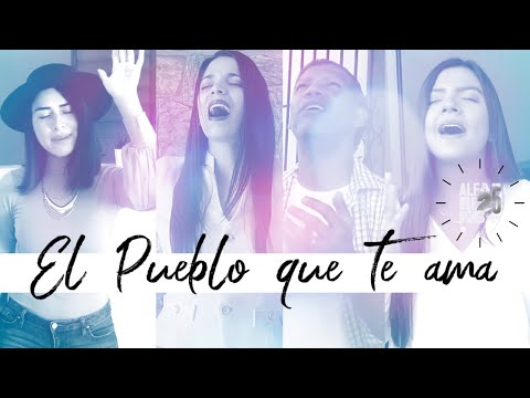 El Pueblo Que Te Ama video