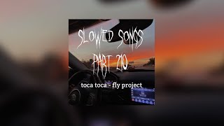 Download lagu Toca toca - fly project (slowed) mp3