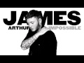 James Arthur - Impossible (Remix by Unique ...