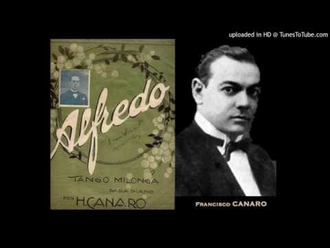 Today's Tango Is... Alfredo - Francisco Canaro 09-10-1927