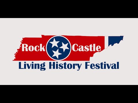 2025 Rock Castle Living History Festival