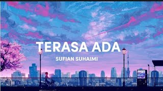 Download lagu SUFIAN SUHAIMI - TERASA ADA mp3 Download lagu SUFIAN SUHAIMI - TERASA ADA mp3