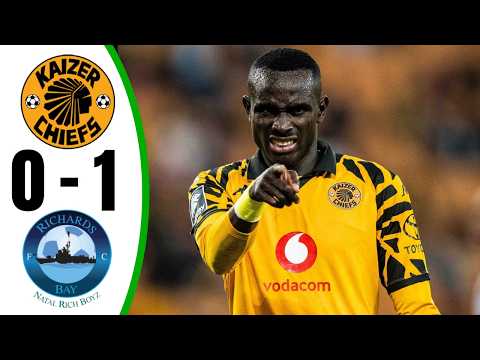 Kaizer Chiefs vs Richards Bay 0-1 - All Goals & Highlights - 2026
