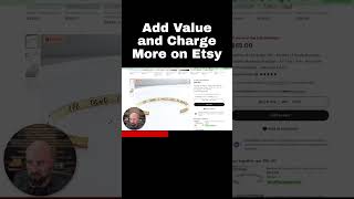 Add Value and Charge More on Etsy