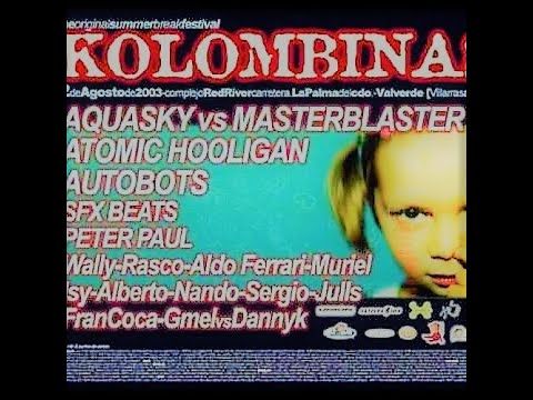 Kolombinas 2003 🎧 Aquasky vs MasterBlaster & Cellux MC 🎤 @breakbeatologia