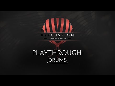 SYMPHONY SERIES - PERCUSSION - Drums Playthrough | Native Instruments