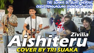 Download lagu AISHITERU ZIVILIA COVER BY TRI SUAKA... mp3