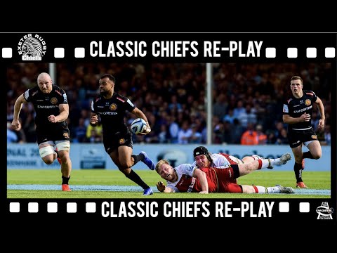 Classic Chiefs Re-play - Exeter Chiefs v Northampton Premiership Semi-Final 25th May 2019
