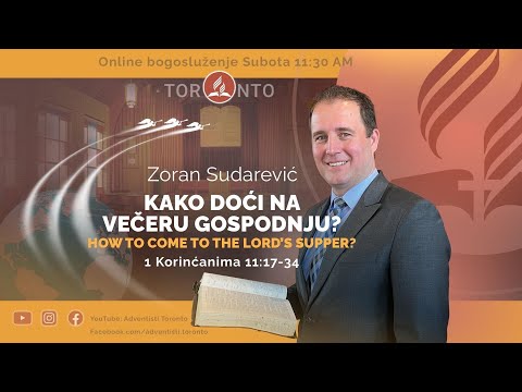2023-04-01 "Kako doći na Večeru Gospodnju" - Zoran Sudarević