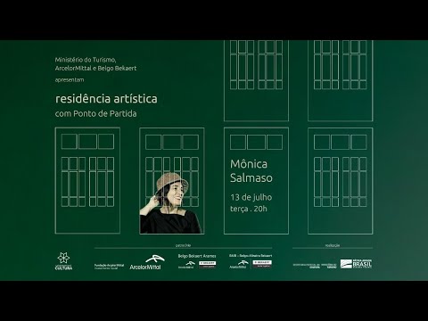 Residência artística com Ponto de Partida - Monica Salmaso