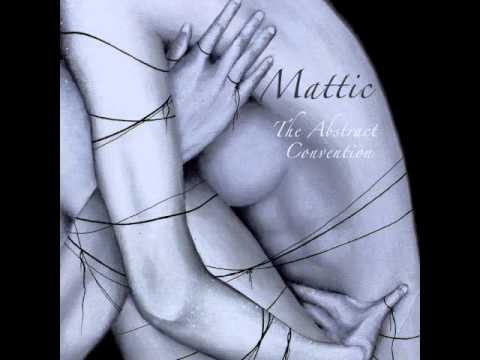 Mattic - Tomorrow is Forever