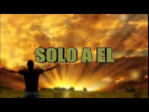 GRACIAS MUCHAS GRACIAS/SOLO A EL (OBED BEN SHALOM/JOEL LOPEZ)