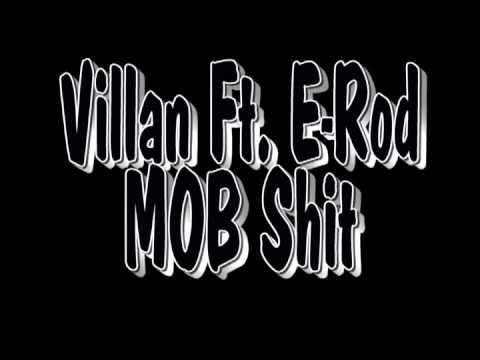 Villain Ft. E-Rod (produced by Anno Domini)