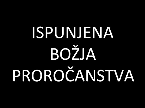 22 ISPUNJENA BOŽJA PROROČANSTVA - mr Zoran Marcikic - Biblija uči
