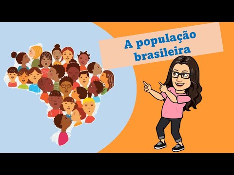 A população brasileira - Ensino Fundamental 1