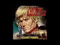 E Divenne Il Più Spietato Bandito Del Sud - Suite (Gianni Ferrio - 1967)