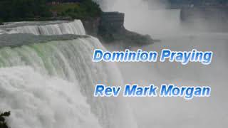 Dominion Praying
