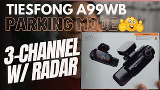 The 3-Channel Tiesfong A99WB Dashcam with Radar | Unbox, Setup, Testing with Footage
