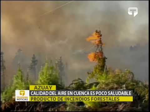 Calidad del aire en Cuenca es poco saludable producto de incendios forestales