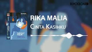Download lagu Rika Malia - Cinta Kasihku mp3