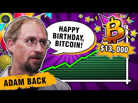 Bitcoin's birthday: Back to the roots with Adam Back