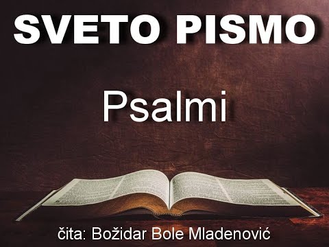 SVETO PISMO STARI ZAVET Psalmi