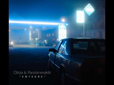 Obba & Parola Nevakâr - Entegre