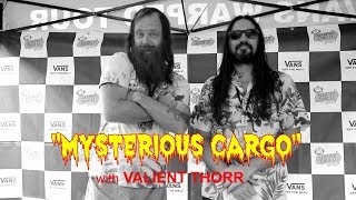 Valient Thorr Interview About Smuggling Some Very Strange Cargo - Tales of Touring Terror #064