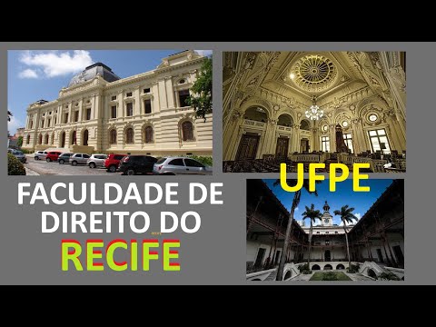 FACULDADE DE DIREITO DO RECIFE da UFPE a mais antiga do Brasil 