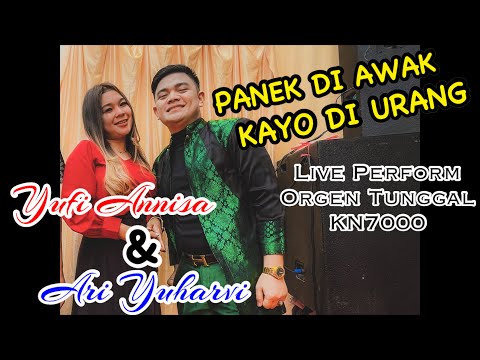 PANEK DI AWAK KAYO DI URANG – YUFI ANNISA & ARI YUHARVI - Minang Remix (Live Perform Orgen Tunggal)