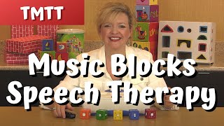 Music Blocks Speech Therapy for Toddlers...Therapy Tip of the Week for 10.1.14