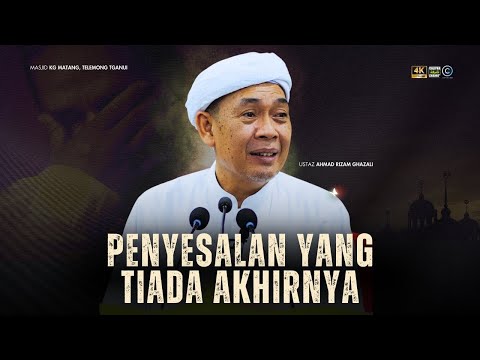 USTAZ AHMAD RIZAM - PENYESALAN YANG TIADA AKHIRNYA