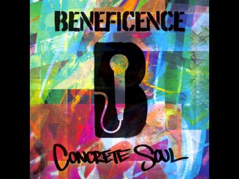 Beneficence feat. Troo Kula - "Concrete Soul"