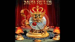 Mob Rules - Invitation Time