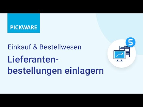 Pickware Tutorial | ERP – Lieferantenbestellungen einlagern [Einkauf & Bestellwesen]