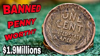 Top Banned Wheat Pennies Worth $1.9 Million – Rare Lincoln Pennies Still in Circulation!