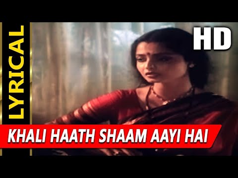 Khali Haath Shaam Aayi Hai With Lyrics (Lyrical) — watch video