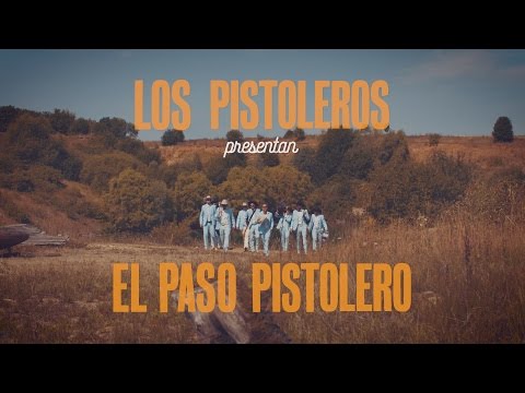 Los Pistoleros - "El Paso Pistolero" (Official Video)
