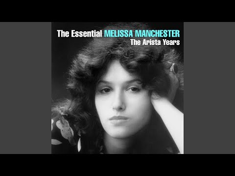 I Wanna Be Where You Are - Melissa Manchester