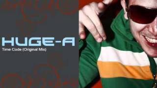 Huge-A - Time Code (Original Mix)