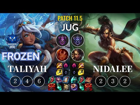 SUP Frozen Taliyah vs Nidalee Jungle - KR Patch 11.5