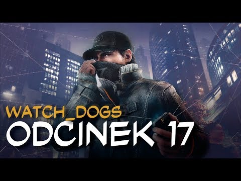 Zagrajmy w Watch_Dogs odc.17 "Pan Crispin"