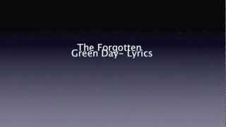 Green Day- The forgotten (Lyrics)
