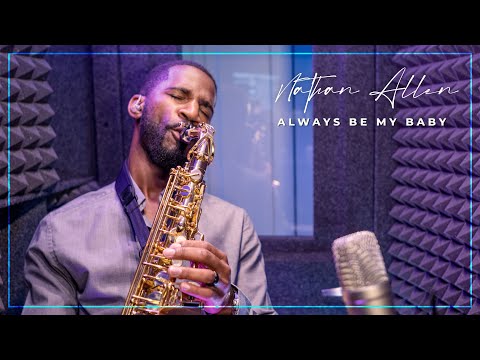 Always Be My Baby - Saxophone Cover by Nathan Allen