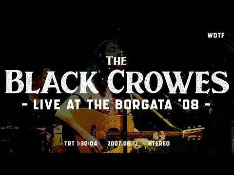 The Black Crowes - Live at Borgata '08 - Atlantic City, NJ - HD