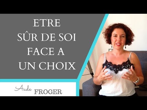 Savoir faire des choix de vie : 2 questions à se poser