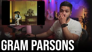 Never heard of Gram Parsons until today | She (Reaction!)