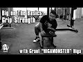 Big on the Basics: Grip Strength with Grant HIGAMONSTER