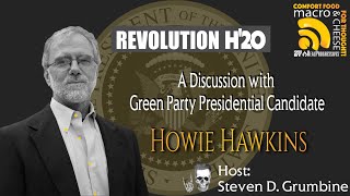 Revolution H&#39;20: A Discussion with Green Party Presidential Candidate Howie Hawkins