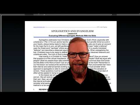 Lesson 4 Part 1 Apologetics and Evangelism